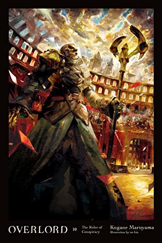 ダウンロード  Overlord, Vol. 10 (light novel): The Ruler of Conspiracy (English Edition) 本