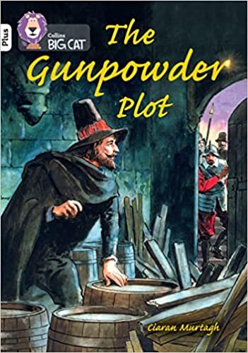 ダウンロード  The Gunpowder Plot: Band 10+/White Plus (Collins Big Cat) 本