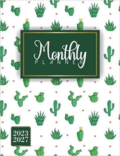 5 Year Planner 2023-2027: Large 5 Year Monthly Planner With Holidays 60 Months Calendar From January 2023- December 2027, 2023-2027 Monthly Planner for personal use, Schedule Planner and Organizer with Federal Holidays, Monthly Planner cactus