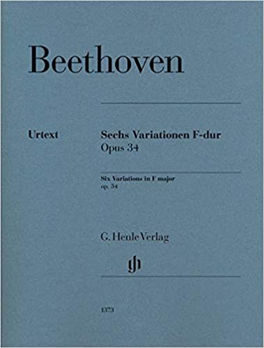 Sechs Variationen F-dur op. 34: Einzelausgabe aus HN 1269; Klavier zu zwei Händen indir