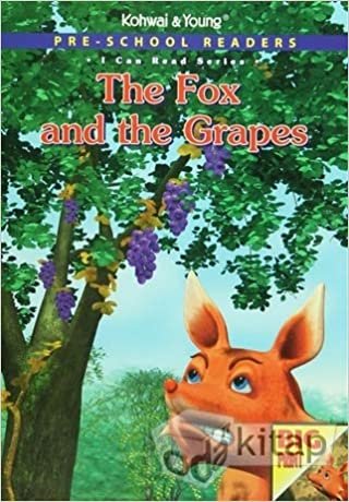 Pre - School Readers - The Fox and The Grapes: I Can Read Series indir