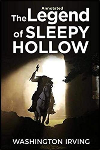 THE LEGEND OF SLEEPY HOLLOW. (Annotated)