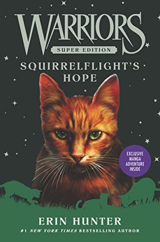 ダウンロード  Warriors Super Edition: Squirrelflight's Hope (English Edition) 本