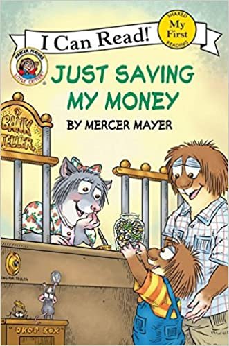 ダウンロード  Little Critter: Just Saving My Money (My First I Can Read) 本