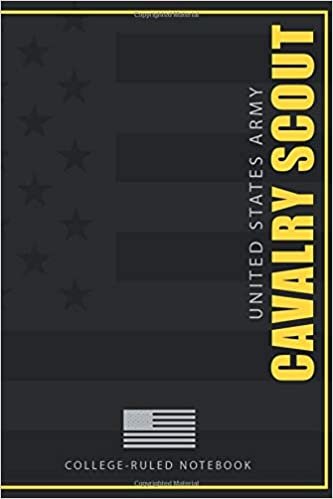 indir United States Army Cavalry Scout College-Ruled Notebook: 120-page College-ruled notebook for active duty and retired U.S. Army Cavalry Scout Veterans