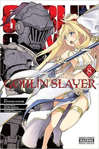 ダウンロード  Goblin Slayer, Vol. 8 (manga) (Goblin Slayer (manga), 8) 本