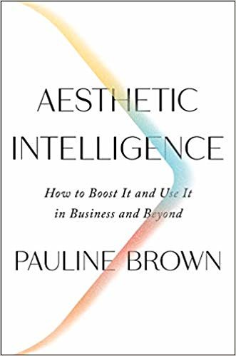اقرأ Aesthetic Intelligence: How to Boost It and Use It in Business and Beyond الكتاب الاليكتروني 