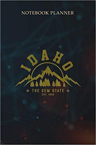 Notebook Planner Idaho The Gem State Est 1890 Vintage Mountains Gift: Finance, Budget, Over 100 Pages, To Do List, 6x9 inch, Event, Meal, To-Do List ダウンロード