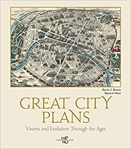 indir Great City Plans Visions and Evolution Through the Ages
