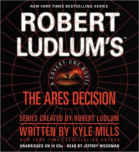 ダウンロード  Robert Ludlum's(TM) The Ares Decision (Covert-One Series) 本