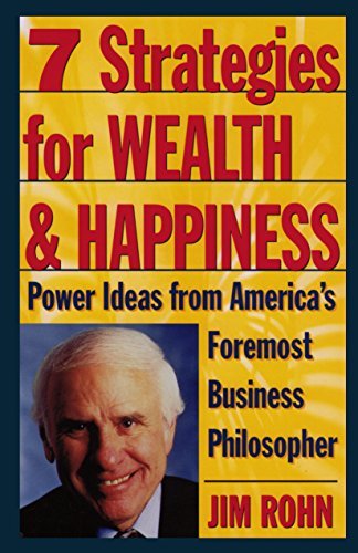 ダウンロード  7 Strategies for Wealth & Happiness: Power Ideas from America's Foremost Business Philosopher (English Edition) 本