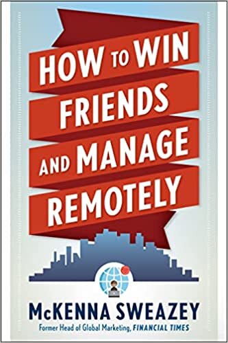 تحميل How to Win Friends and Manage Remotely