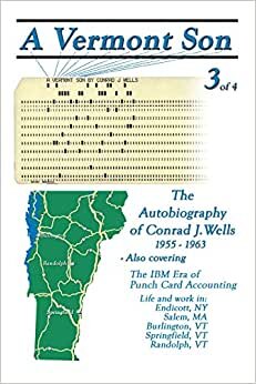 indir A Vermont Son 3: The Autobiography of Conrad J. Wells 1955-1963: No. 3