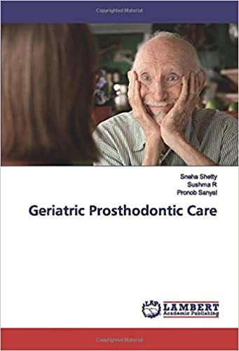Geriatric Prosthodontic Care indir