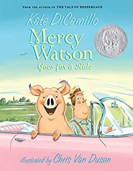 Mercy Watson Goes for a Ride (English Edition)