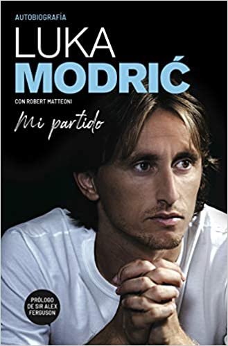 ダウンロード  Mi partido/ My Game: Autobiografía Luka Modric/ Autobiography 本