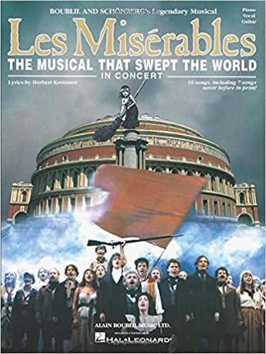 Les Miserables in Concert: The Musical That Swept the World ダウンロード