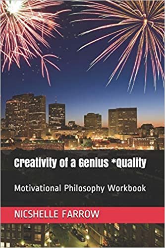 تحميل Creativity of a Genius *Quality: Motivational Philosophy Workbook
