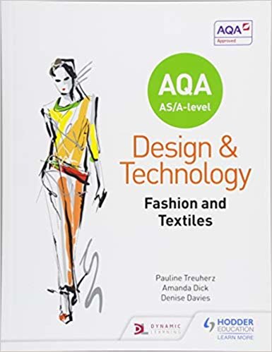 AQA AS/A-Level Design and Technology: Fashion and Textiles اقرأ