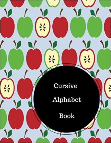 indir Cursive Alphabet Book: Practice Cursive Writing Sheets. Large 8.5 in by 11 in Notebook Journal . A B C in Uppercase &amp; Lower Case. Dotted, With Arrows And Plain