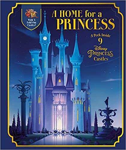 ダウンロード  A Home for a Princess: A Peek Inside 9 Disney Princess Castles (Disney Princess) 本