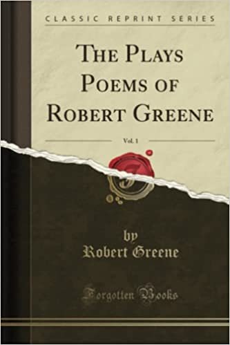 تحميل The Plays Poems of Robert Greene, Vol. 1 (Classic Reprint)
