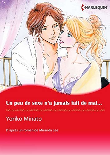 ダウンロード  Un Peu De Sexe N'a Jamais Fait De Mal…:Harlequin Manga (French Edition) 本