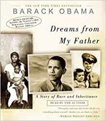 ダウンロード  Dreams from My Father: A Story of Race and Inheritance 本