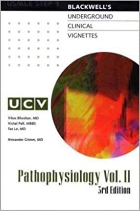 Blackwell`s Underground Clinical Vignettes: Pathophysiology