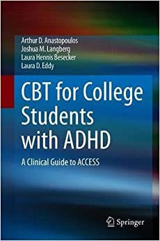 تحميل CBT for College Students with ADHD: A Clinical Guide to ACCESS