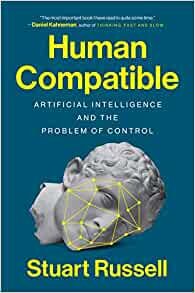 ダウンロード  Human Compatible: Artificial Intelligence and the Problem of Control 本