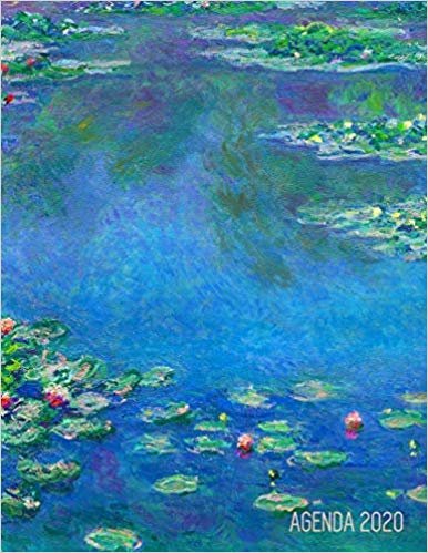 تحميل Claude Monet Agenda 2020: Nenúfares - Impresionismo Francés - Planificador Annual - Enero a Diciembre 2020 - Ideal Para la Escuela, el Estudio y la Oficina