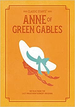 اقرأ Classic Starts: Anne of Green Gables الكتاب الاليكتروني 
