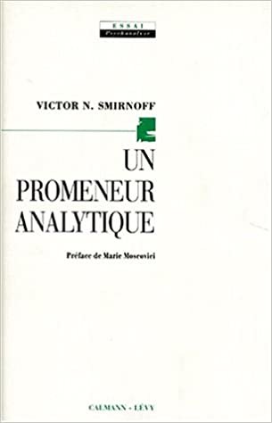 indir Un promeneur analytique (Psychologie, Psychanalyse, Pédagogie)