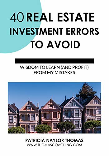 ダウンロード  40 REAL ESTATE INVESTMENT ERRORS TO AVOID: WISDOM TO LEARN (AND PROFIT) FROM MY MISTAKES (English Edition) 本