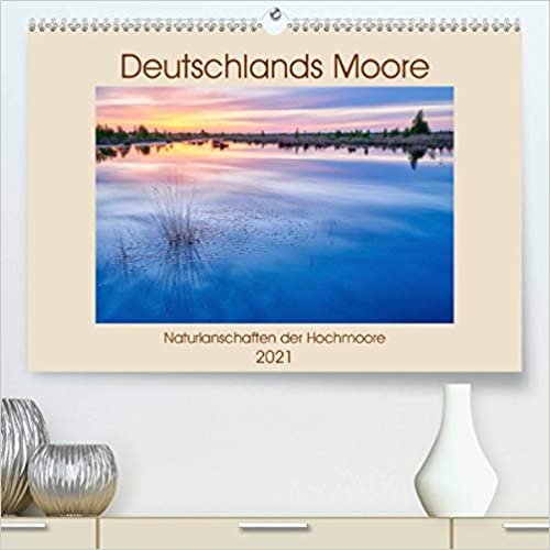 ダウンロード  Deutschlands Moore (Premium, hochwertiger DIN A2 Wandkalender 2021, Kunstdruck in Hochglanz): Impressionen aus Deutschlands Hochmooren (Monatskalender, 14 Seiten ) 本