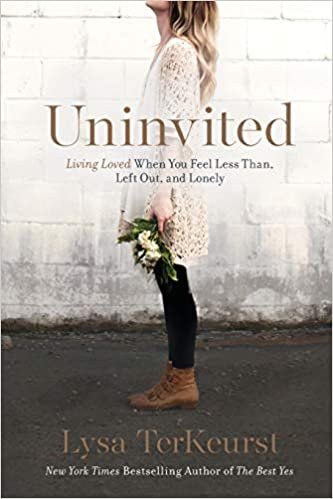 ダウンロード  Uninvited: Living Loved When You Feel Less Than, Left Out, and Lonely 本