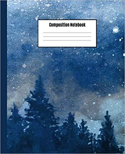 Composition Notebook: College Ruled Lined Paper Notebook Journal | Blue Forest Night Workbook for Girls Teens Kids Students Adults Teachers Home School College Middle High School Writing Notes