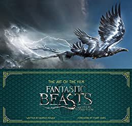 The Art of the Film: Fantastic Beasts and Where to Find Them (English Edition)