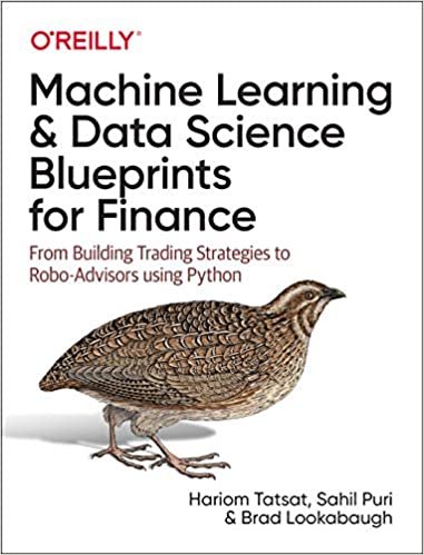 ダウンロード  Machine Learning and Data Science Blueprints for Finance: From Building Trading Strategies to Robo-advisors Using Python 本