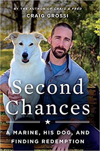 تحميل Second Chances: A Marine, His Dog, and Finding Redemption