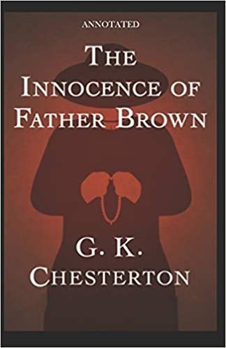 indir The Innocence of Father Brown (Annotated)