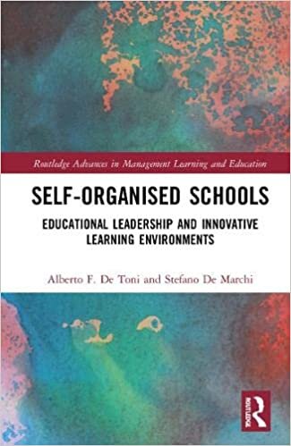 تحميل Self-Organised Schools: Educational Leadership and Innovative Learning Environments