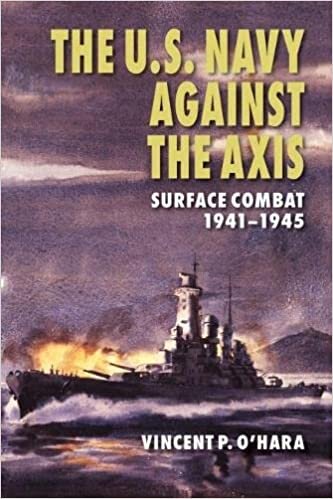 ダウンロード  The U.S. Navy Against the Axis: Surface Combat 1941-1945 本
