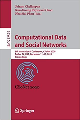 ダウンロード  Computational Data and Social Networks: 9th International Conference, CSoNet 2020, Dallas, TX, USA, December 11–13, 2020, Proceedings (Lecture Notes in Computer Science, 12575) 本