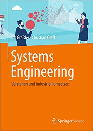 تحميل Systems Engineering: Verstehen und industriell umsetzen