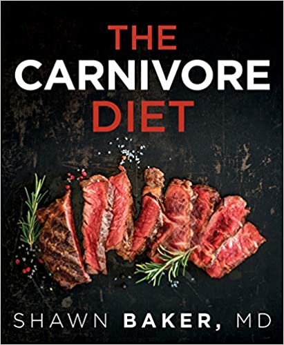 ダウンロード  The Carnivore Diet 本