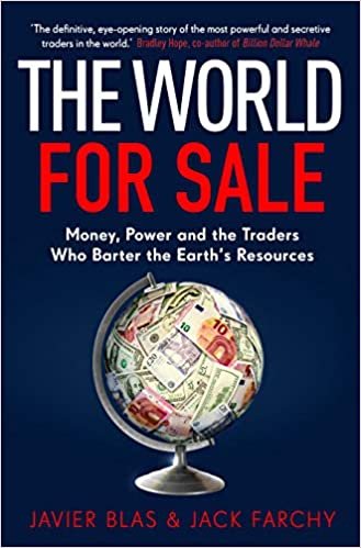 ダウンロード  The World for Sale: Money, Power and the Traders Who Barter the Earth’s Resources 本