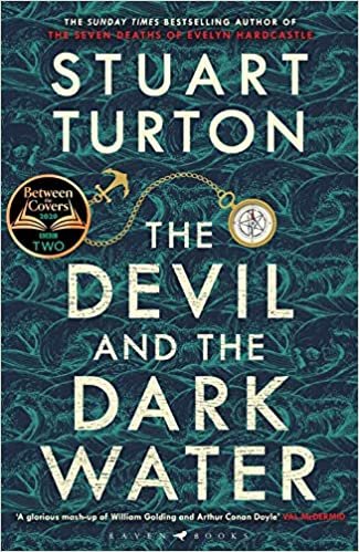The Devil and the Dark Water: 'Exuberant ... wildly inventive' Sunday Times indir