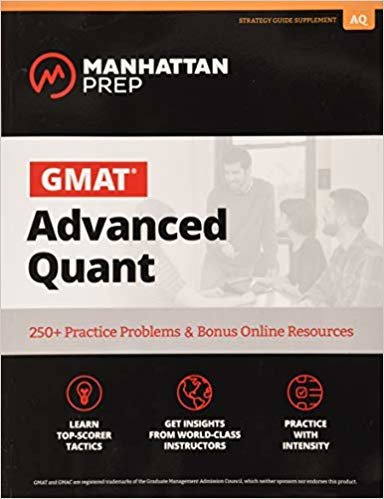 تحميل gmat quant المتقدمة: 250 + ممارسة مشكلات &amp; Bonus عبر الإنترنت الموارد (مانهاتن prep gmat استراتيجية أدلة)